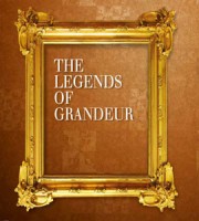 The Legends Of Grandeur
